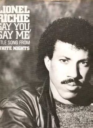 Lionel Richie - Say You, Say Me - UK 12" Single