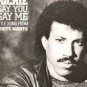 Lionel Richie - Say You, Say Me - UK 12" Single