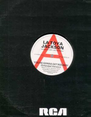 La Toya Jackson - You're Gonna Get Rocked! - UK Promo 12" Single