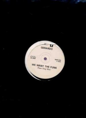 Gerardo - We Want The Funk - UK Promo 12" Single