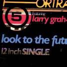 Fortran ft Larry Graham - Look To The Future - USA 12" Single