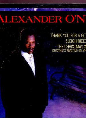 Alexander O'Neal - Thank You For A Good Year - UK 12" Single