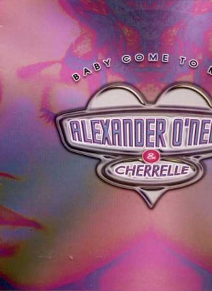 Alexander O'Neal & Cherrelle - Baby Come To Me - UK 12" Single