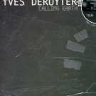Yves Deruyter - Calling Earth - UK 12" Single