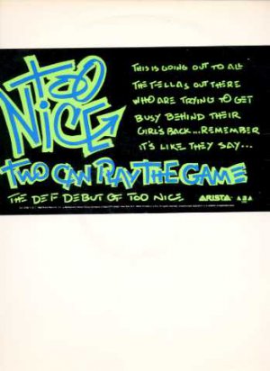Too Nice - Two Can Play The Game - US 12" Single