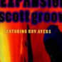 Scott Grooves ft Roy Ayers - Expansions - UK 12" Single