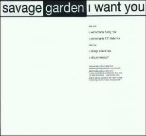 Savage Garden - I Want You - UK Promo 12" Single - Xenomania Mixes!