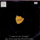Ian Dury And The Blockheads - I Want To Be Straight - UK 7" Single