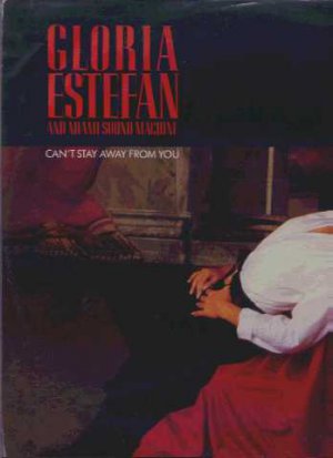 Gloria Estefan - Can't Stay Away From You - UK 12" Single