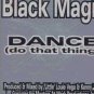 Black Magic - Dance (Do That Thing) - France 12" Single