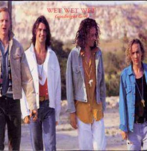 Wet Wet Wet - Goodnight Girl - UK 7" Single