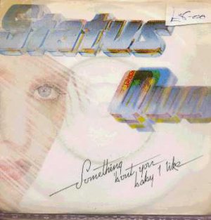 Status Quo - Something 'Bout You Baby I Like - UK 7" Single