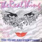 The Real Thing - You To Me Are Everything - UK 7" Single