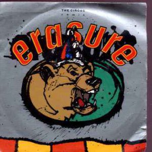 Erasure - The Circus - UK 7" Single