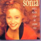 Sonia - You'll Never Stop Me Loving You - UK 7" Single