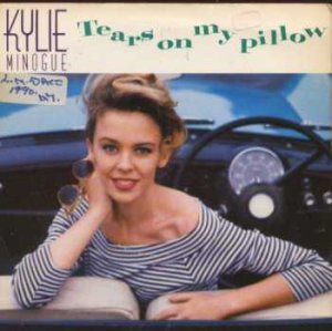 Kylie Minogue - Tears On My Pillow - UK 7" Single