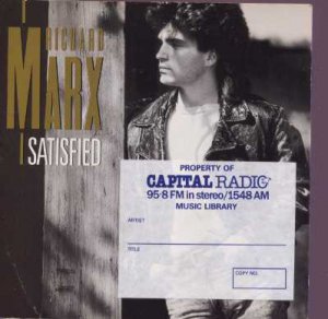 Richard Marx - Satisfied - UK 7" Single
