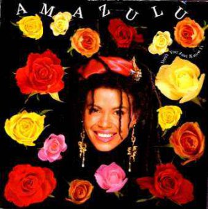 Amazulu - Don't You Just Know It - UK 7" Single