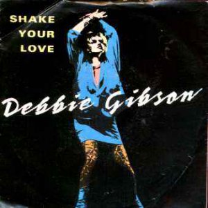 Debbie Gibson - Shake Your Love - UK 7" Single