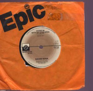 David Soul - Going In With My Eyes Open - UK 7" Single