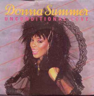 Donna Summer - Unconditional Love - UK 7" Single