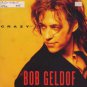 Bob Geldof - Crazy - UK 7" Single