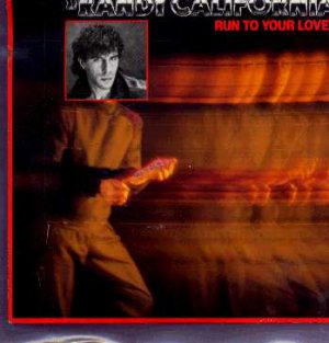 Randy California - Run To Your Lover - UK 7" Single