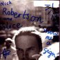 Nick Robertson and Slice - Show Me A Sign - UK 7" Single