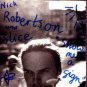 Nick Robertson and Slice - Show Me A Sign - UK 7" Single