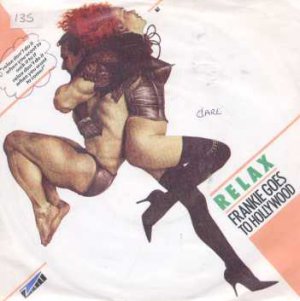Frankie Goes To Hollywood - Relax - UK 7" Single