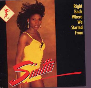 Sinitta - Right Back Where We Started From - UK 7" Single