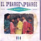 El Debarge with DeBarge - You Wear It Well - UK 7" Single