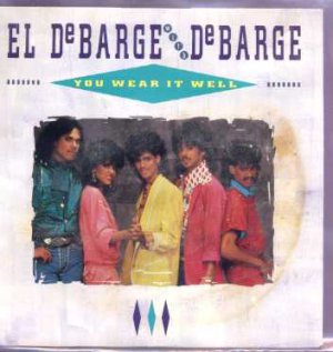 El Debarge with DeBarge - You Wear It Well - UK 7" Single