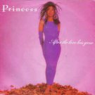 Princess - After The Love Has Gone - UK 7" Single