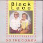 Black Lace - Do The Conga - UK 7" Single