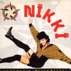 Nikki - Uh Uh No Way - UK 7" Single