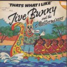 Jive bunny And The Mastermixers - Thats What I Like - UK 7" Single