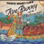 Jive bunny And The Mastermixers - Thats What I Like - UK 7" Single