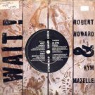 Robart Howard & Kym Mazelle - Wait! - UK 7" Single