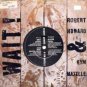 Robart Howard & Kym Mazelle - Wait! - UK 7" Single