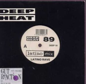 Deep Heat - Latino Rave - UK 7" Single