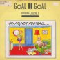 Goal II Goal - Oh No, Not Football - UK 7" Single