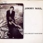 Jimmy Nail - Calling Out Your Name - UK 7" Single