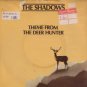 The Shadows - Theme From The Deer Hunter - UK 7" Single