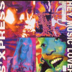 S-Express - Hey Music Lover - UK 7" Single