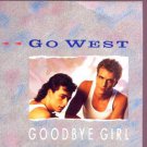 Go West - Goodbye Girl - UK 7" Single