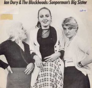 Ian Dury & The Blockheads - Sueperman's Big Sister - UK 7" Single