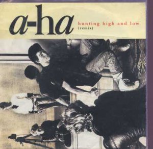 A-Ha - Hunting High And Low - UK 7" Single