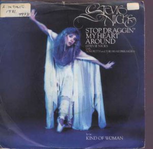 Stevie Nicks - Stop Draggin' My Heart Around - UK 7" Single
