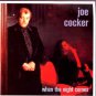 Joe Cocker - When The Night Comes - UK 7" Single